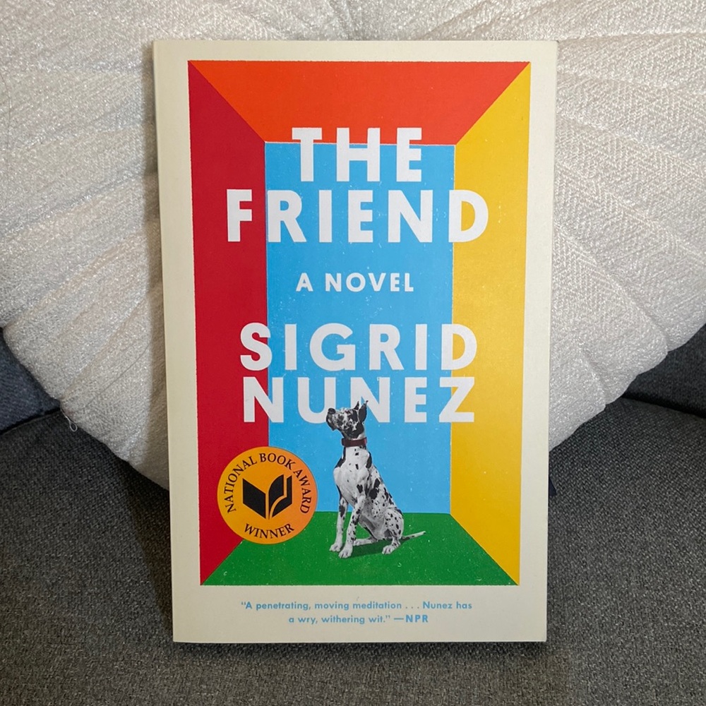 The Friend by Sigrid Nunez